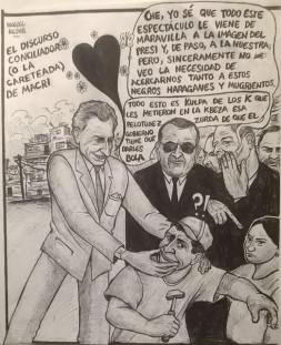 Vue de Manuel Meden : Caricature du discours démagogique, en apparence modéré et contraire à une soit disant "polarisation de la société", de la droite argentine et du nouveau président, Mauricio Macri.